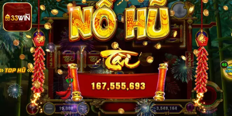 Trải nghiệm nổ hũ 33win mang đến cơ hội trúng thưởng lớn